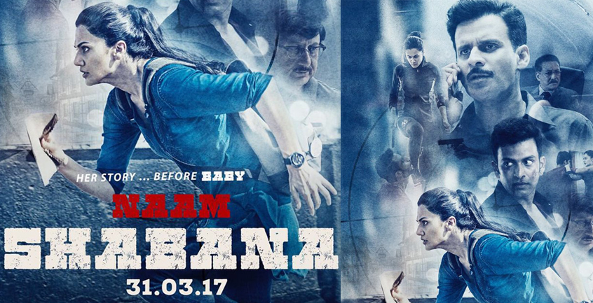The First look of Naam Shabana