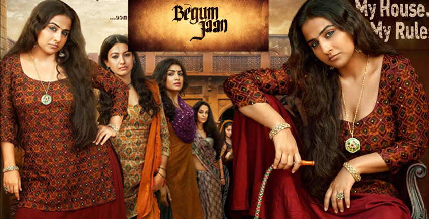 Begum Jaan Vidya Balan, Gauhar Khan Fierce Avatars in Begum Jaan