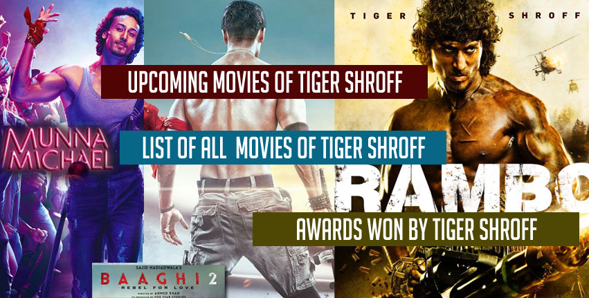 Upcoming movies of Tiger Shroff