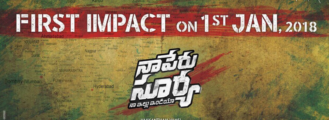 1st Look and First Impact of Allu Arjun Na Peru Surya Na Illu India NSNI Star Cast and Release