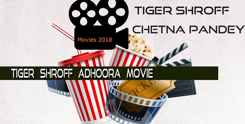 tiger shroof adhoora movie